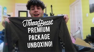 ThreadBeast (What’s inside?) Premium Package Unboxing