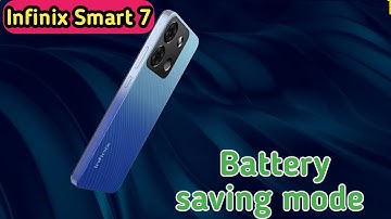 How to enable power saving mode in Infinix Smart 7,Infinix Smart 7 mein battery saving on kaise
