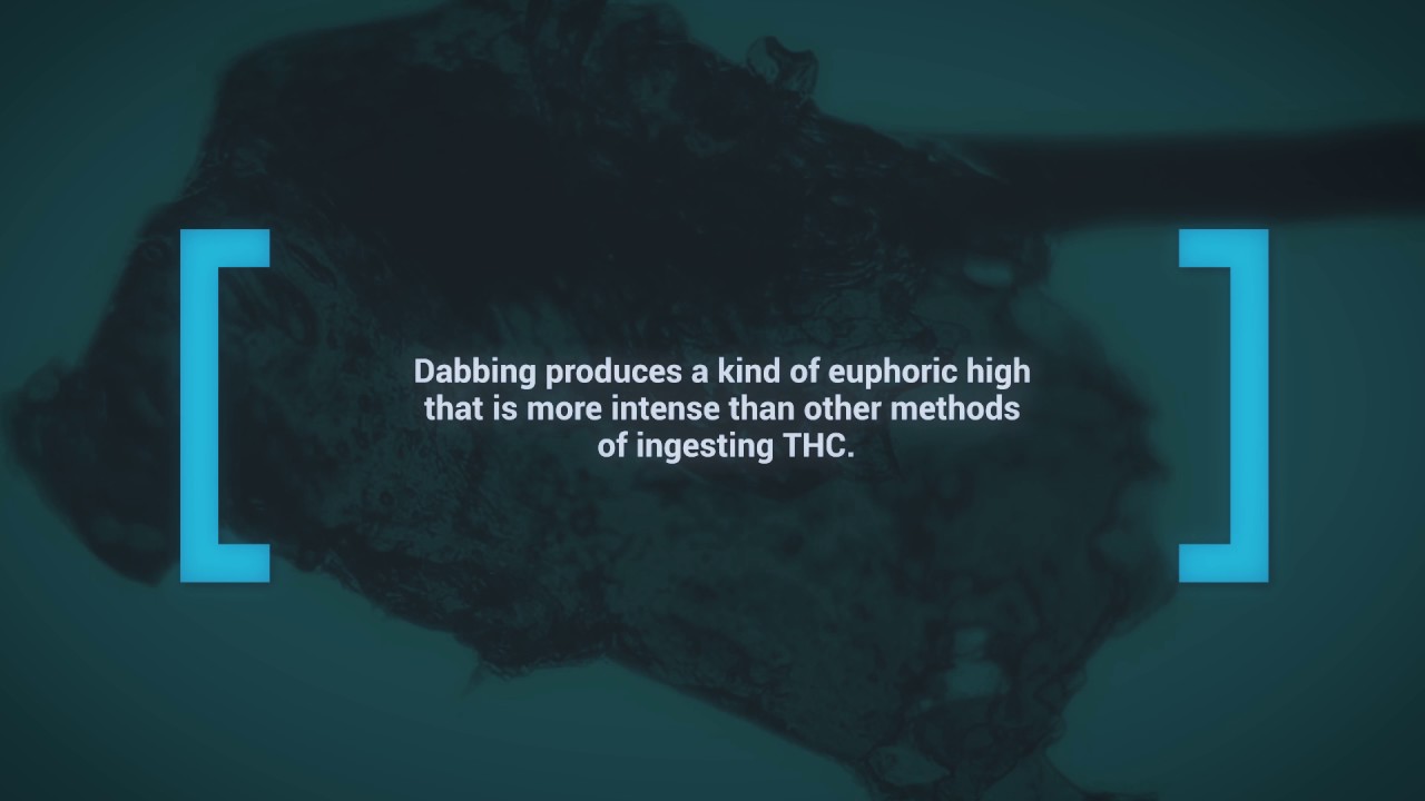 Dabbing: Is it way to go?