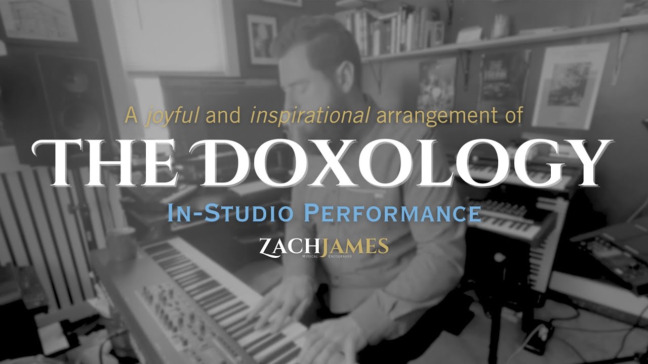 The Doxology | Zach James | in-studio performance