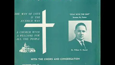 *Audio* The Old Ship of Zion: Dr. Wilbur N Daniel ...
