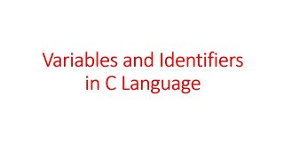 Information 02 Variables and Identifiers in C Language News