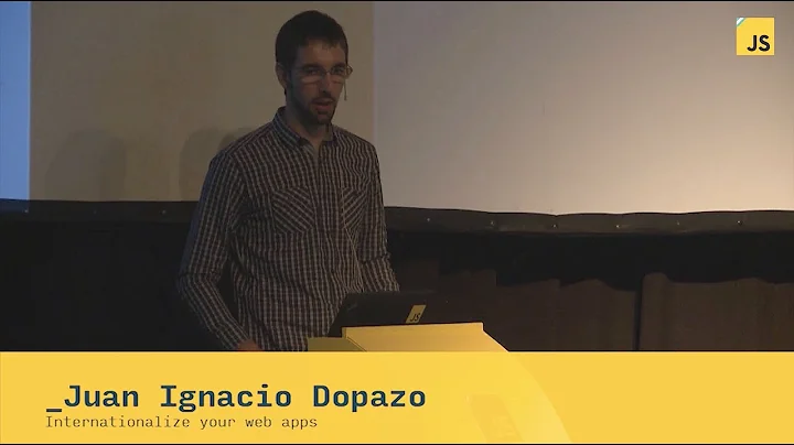 Juan Ignacio Dopazo: Internationalize your web app...