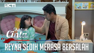 Penuh Tangisan!! Reyna Merasa Bersalah Kepada Mama Andin | IKATAN CINTA | EPS.814 (2/4)