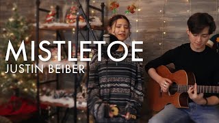 Mistletoe -  Justin Bieber - Cover ft. Renee Foy