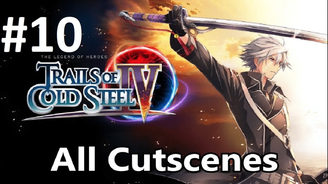 Trails of Cold Steel 4 #10 - The movie, ALL CUTSCENES: Act 2, Part 5 -  Aboard the Pantagruel
