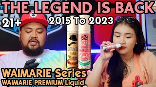 COMEBACK GAESSS | WAIMARIE Series by Waimarie Premium Liquid