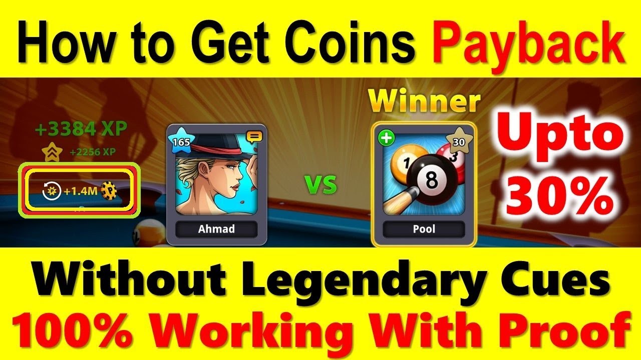 How to Get Coins Payback Upto 30% Without Any Legendary Cue - 100% Working Trick With Proof