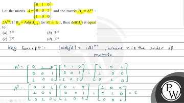 Let the matrix \( A=\left[\begin{array}{lll}0 & 1 & 0 \\ 0 & 0 & 1 \\ 1 & 0 & 0\end{array}\right...