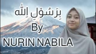 Birosulillah by Nurin nabila || islamic lyrics