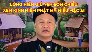 Nguyễn thế Cường-Long Hiền Giử Vẹn Sớm Chiều,Xem Kinh Niệm Phật Mỹ Miều Mặc Ai