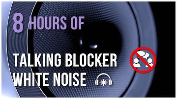 Background Talking Blocker | 8 Hours of Sound Masking #WhiteNoise