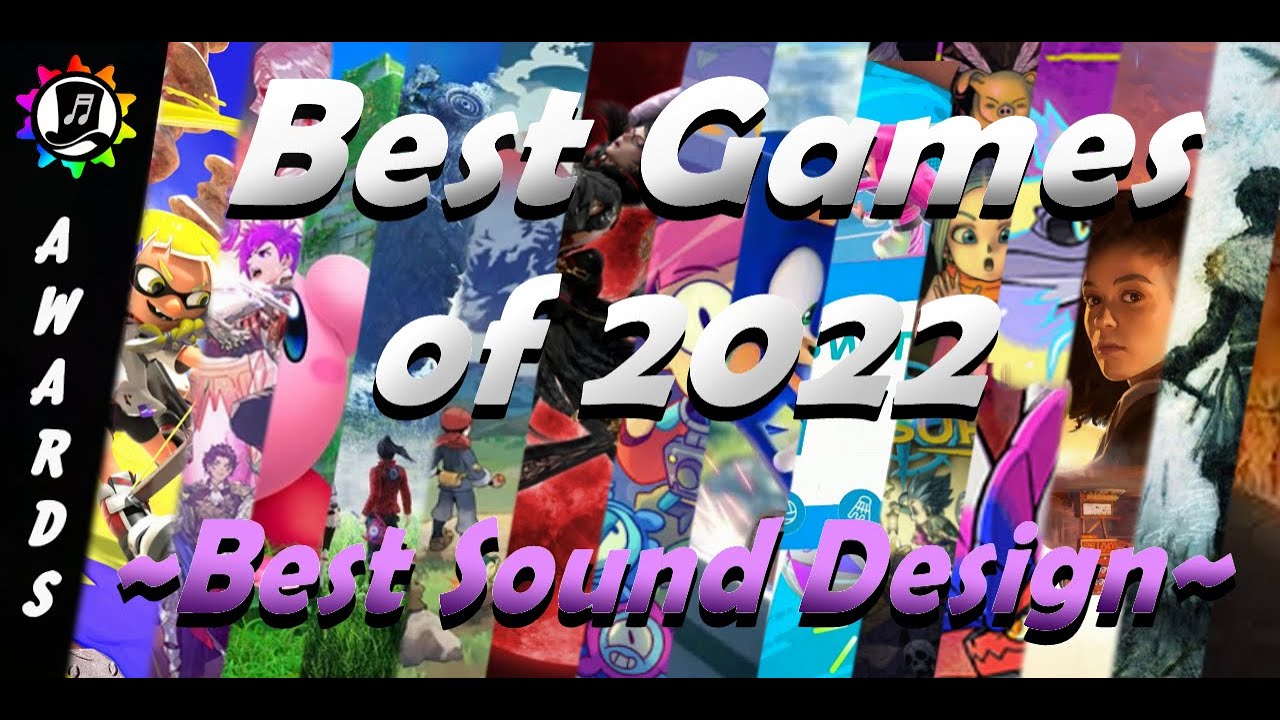 Azran's Best Games of 2022 - Best Sound Design Award