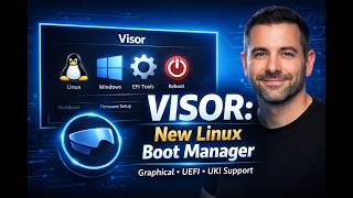 Visor: The New Graphical UEFI Boot Manager for Linux (Fast, Secure & Beautiful)