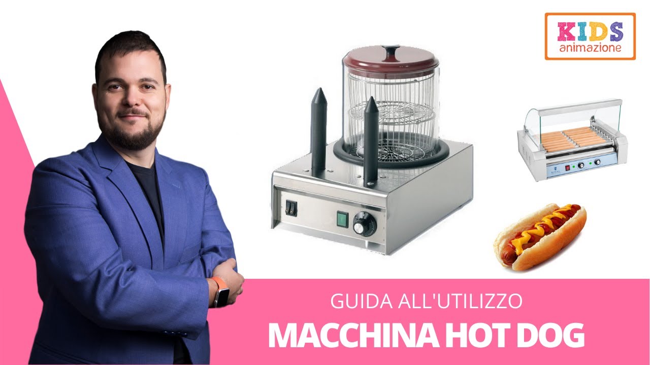 tutorial macchina degli hot dog  scopri come utilizzarla al meglio con la  guida macchina hot dog 