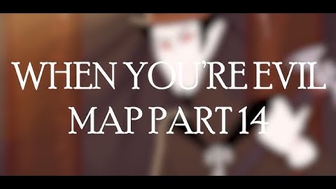 DARIA MAP | PART 14