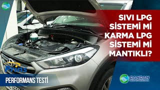 Sıvı LPG Sistemi mi & Karma LPG Sistemi mi Mantıklı ? Prins Liquid Autogas