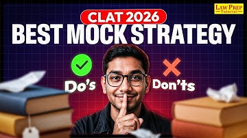 Best Mock Test Strategy for CLAT | CLAT 2026 Mocks | How to Attempt CLAT Mocks Effectively?