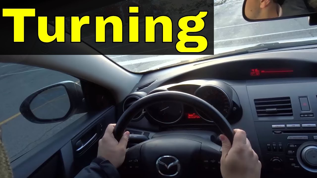How To Turn Of A Car Turning Left And Right-Driving Lesson - YouTube