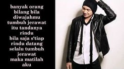 Anji-jerawi "jerawat rindu" lirik.  - Durasi: 3.38. 
