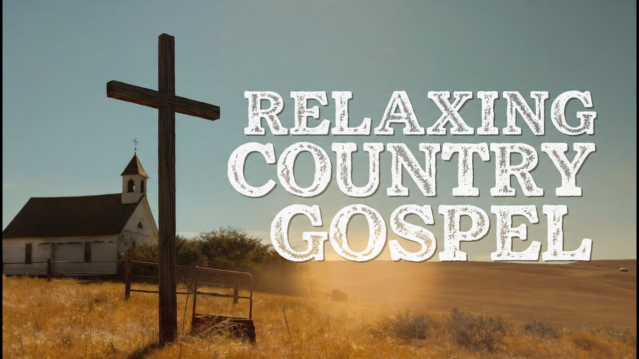 Calm Country Gospel Mix: Peaceful Worship & Reflection Music for Tonight