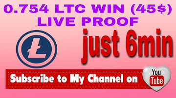 Win .754 LTC in just 6 min Live Proof Bitsler
