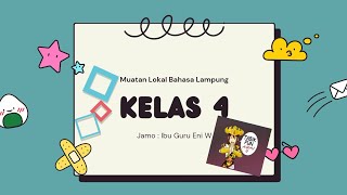 Kata Tanya dalam bahasa Lampung/ Kelas 4 Semester 1