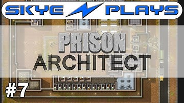 Prison Architect Part 7 ►Staffroom, Infirmary and Visitation!◀ Gameplay/Tutorial (Alpha 34/35)