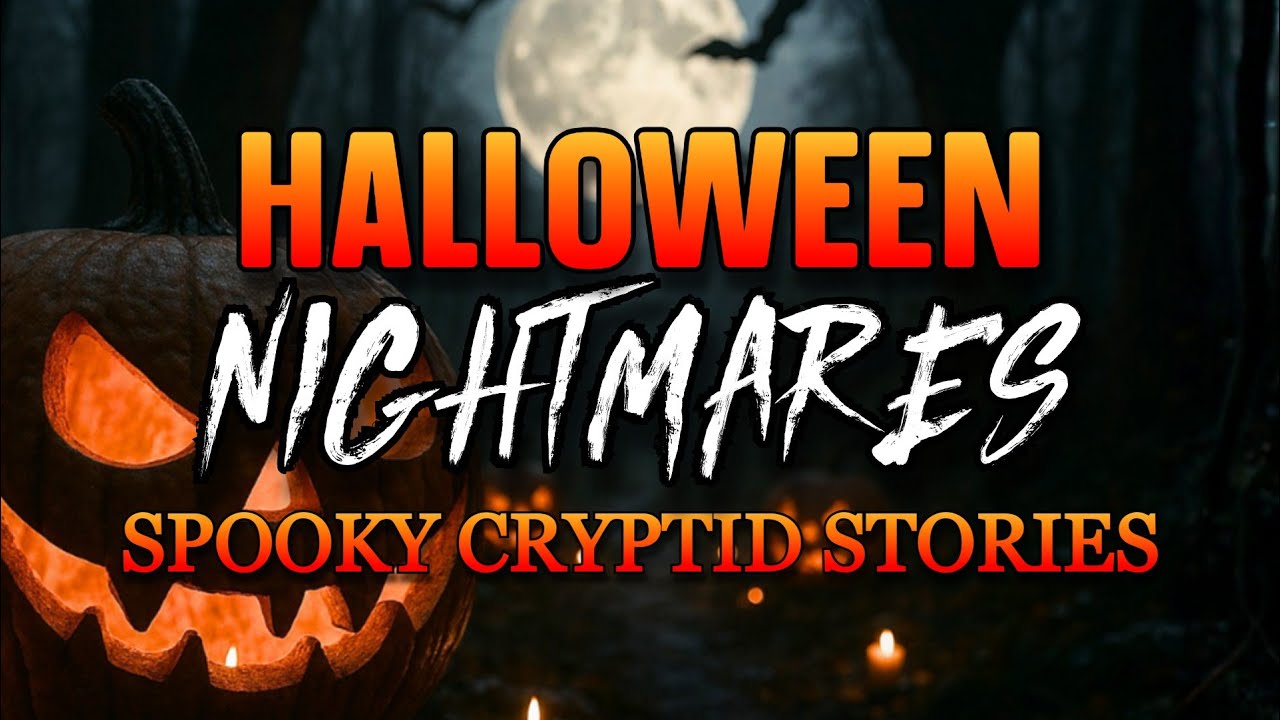 КОШМАРЫ НА ХЭЛЛОУИН: СТРАШНЫЕ ИСТОРИИ О КРИПТИДАХ