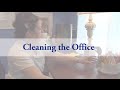 Home Office - Cleaning Routine