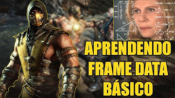 APRENDENDO FRAME DATA BÁSICO - Mortal Kombat X