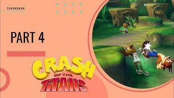 Crash of the titans | Part 4