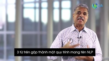 NLP là gì? | Tìm hiểu về Lập Trình Ngôn Ngữ Tư Duy | Mr.Vas | LPE