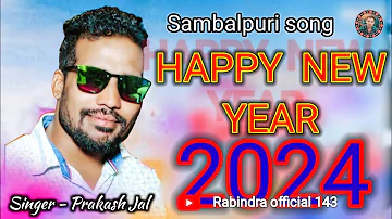 Happy  New Year  !! Singar #prakash Jal #sambalpuri New year  special __   2024