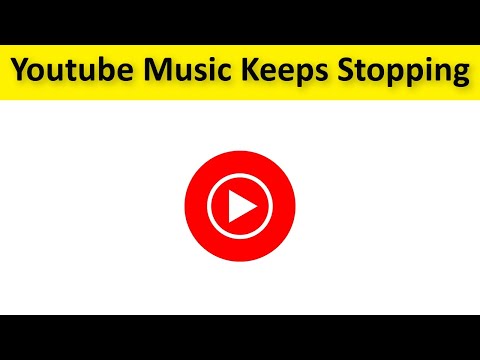 How To Fix (YT Music) Youtube Music App Keeps Stopping Error Android u0026 Ios