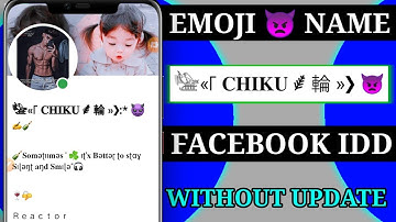 How to Create Emoji 😘 Name id Without Update 2023 | Emoji 😈 name facebook Id | Make Emoji name fb id