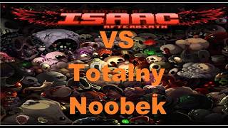 TOTALNY NOOBEK VS THE BIDING OF ISSAC AFTERBIRTH+