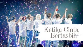 Ketika Cinta Bertasbih - BTS 방탄소년단 [FMV]