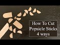 How to cut popsicle sticks  4 different ways  how to cut ice cream sticks  how to cut craft stick