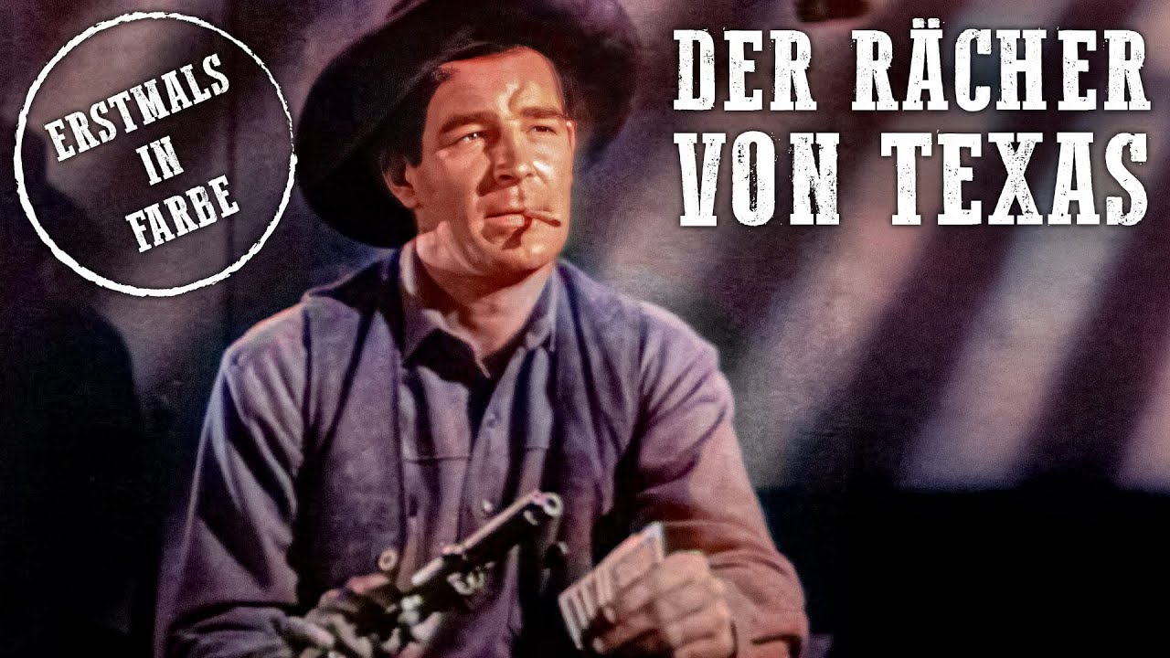 Der Rächer von Texas | Westernfilm | Deutsch | Rod Cameron | Koloriert