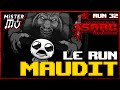 Le run maudit   the binding of isaac  repentance 32