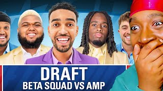 BETA SQUAD vs AMP LIVE DRAFT (REACTION)