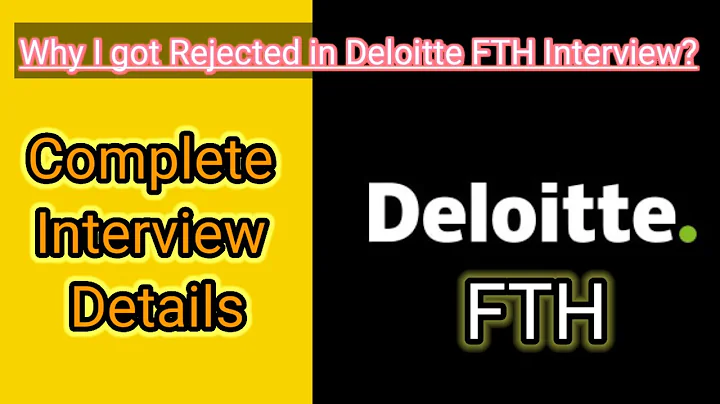 Deloitte USI Interview Experience for FTH External Audit | Rejected at Partner Round 
