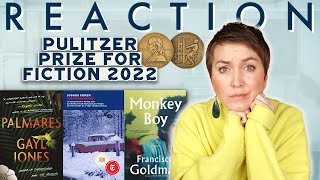 REACTION! PULITZER PRIZE FOR FICTION 2022