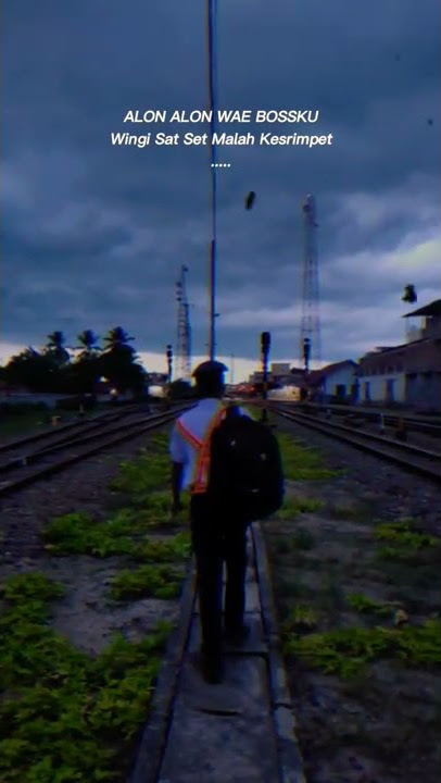 Story masinis estetik stasiun kisaran
