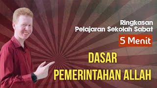 Ringkasan Pelajaran Sekolah Sabat 5 Menit - Dasar Pemerintahan Allah - Pdt. Reza Abraham