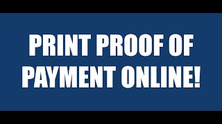 Print Proof of Payment