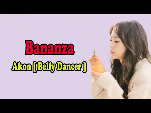 Bananza - Akon (Belly Dancer) (Tiktok Version). class=