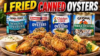 I Fried Canned Oysters… So You Don’t Have To! - WHAT ARE WE EATING??