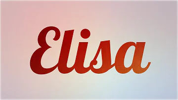 Como pronunciar Elisa?